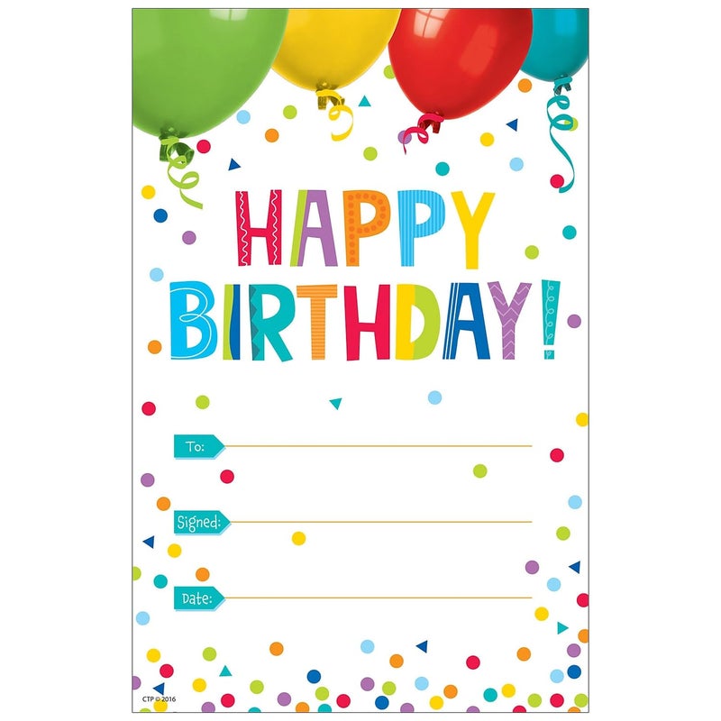 CTP Happy Birthday! Award, Customizable Student Awards, Set of 30, 5.5â€ x 8.5â€ Each (Creative Teaching Press 1313)
